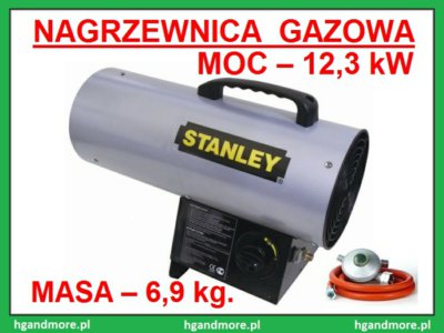 STANLEY NAGRZEWNICA GAZOWA 12,3 kW + GRATIS!!!