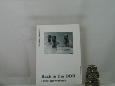 Back in The DDR i inne opowiadania Kasperek Andrze