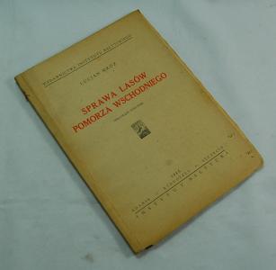 Sprawa lasów Pomorza Wschodniego Mróz 1946 RZADKA!