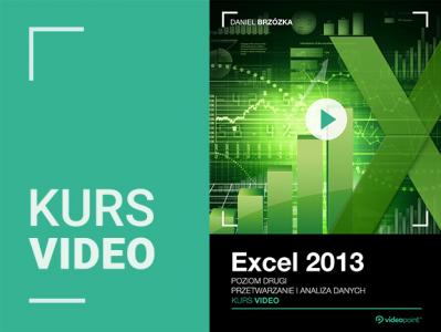 Excel 2013. Kurs video. Poziom drugi_kwd