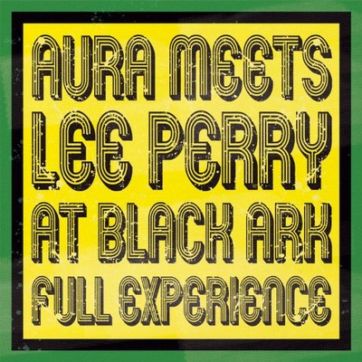 WINYL Aura Meets Lee Perry - Full Experience -Hq-