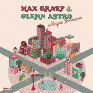 Max Graef / Glenn Astro - Magic Johnson 12&quot;