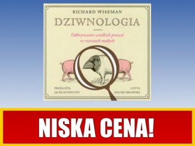 Dziwnologia - audiobook - Richard Wiseman