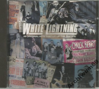 White Lightning 28 Hits That Lit Up Sixties UK K6