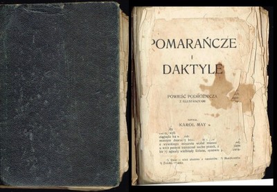 == Karol May - Pomarańcze i daktyle [1910] ==