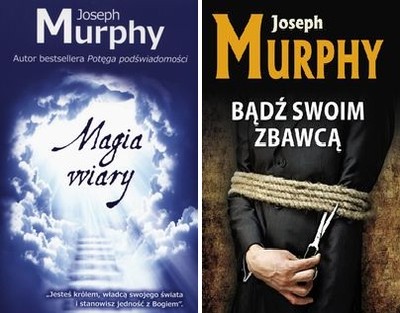 Magia wiary + Bądź swoim zbawcą Murphy