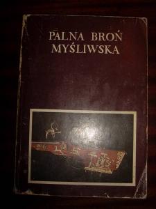 PALNA BROŃ MYŚLIWSKA katalog muzeum łowiectwo