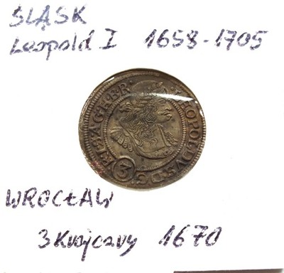 3 Krajcary Śląsk Leopold I 1670 st.I -   ALEGAN FV