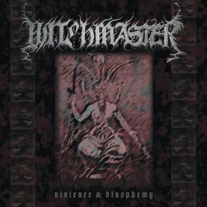 WITCHMASTER Violence &amp; Blasphemy CD Folia DM