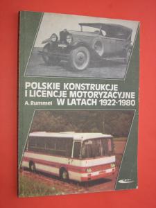 POLSKIE KONSTRUKCJE MOTORYZACYJNE 1922 - 1980