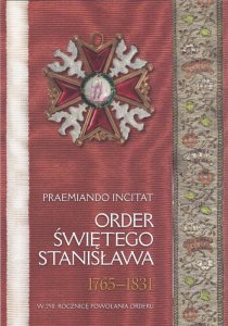 Praemiando Incitat Order Świętego Stanisława