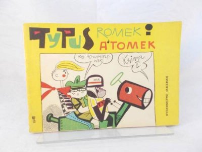 TYTUS, ROMEK I A'TOMEK -Chmielewski-Wyd.I-Autograf