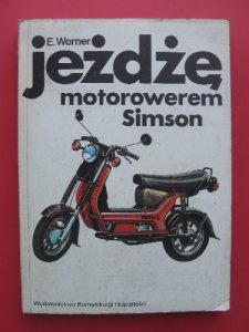 SIMSON jeżdżę motorowerem  Werner