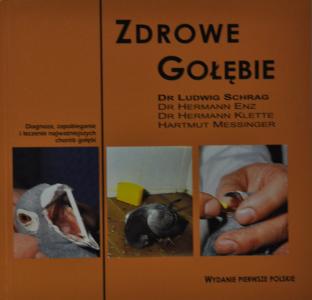 Zdrowe Gołębie Dr Ludwig Schrag