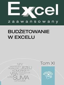 Excel zaawansowany tom 11 Budżetowanie w Excelu Eb