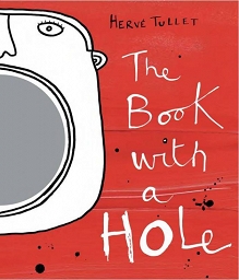 BOOK WITH A HOLE - HERVE TULLET