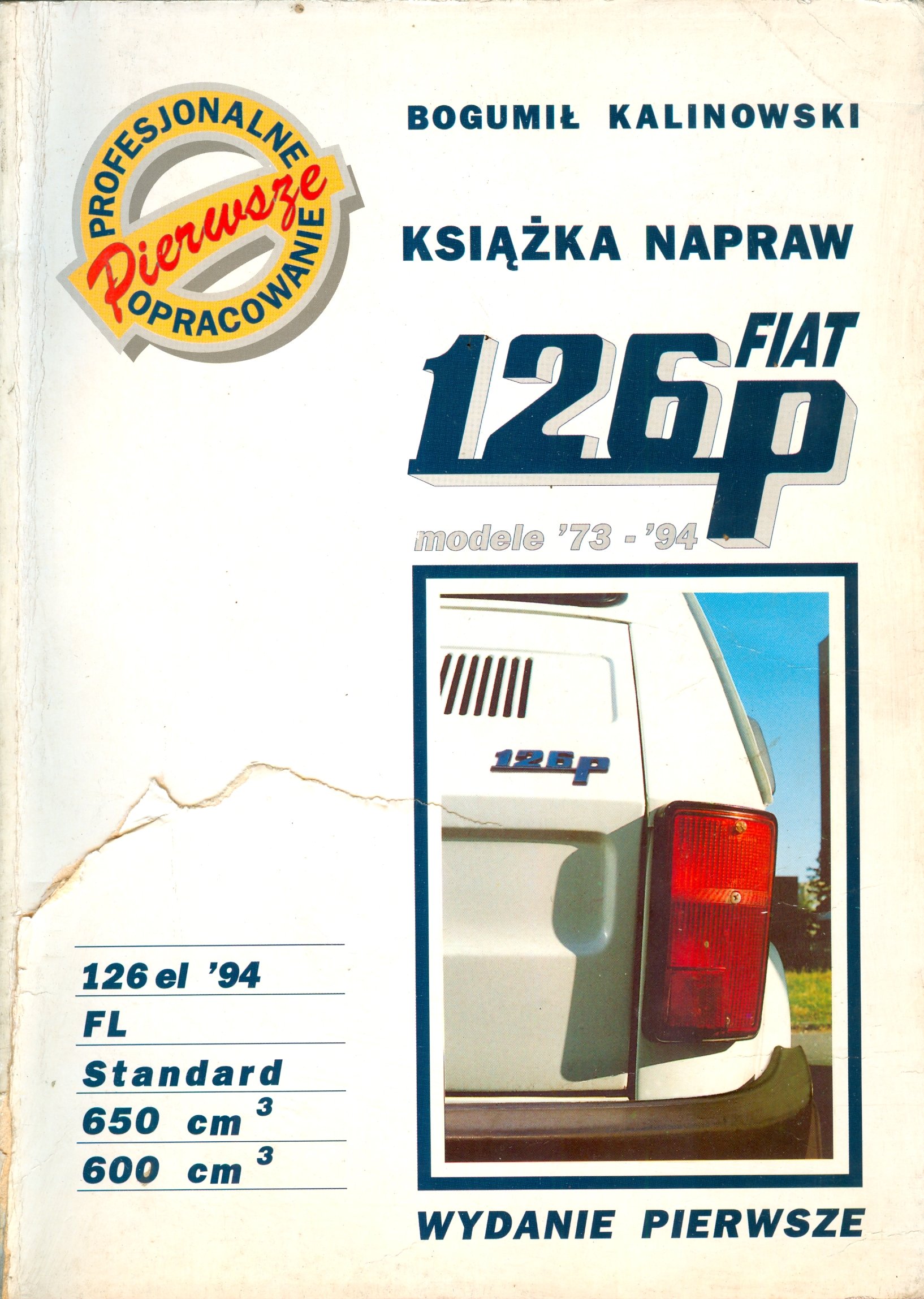Książka Napraw Fiat 126P Modele '73-94 Kalinowski - 7027521272 - Oficjalne Archiwum Allegro