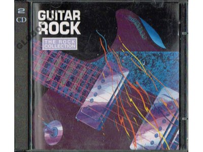 == Guitar Rock The Rock Collection 2CD ==