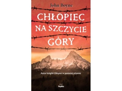 Chłopiec na szczycie góry - John Boyne