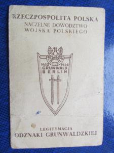 LEGITYMACJA ODZNAKI GRUNWALDZKIEJ - 1947 ROK M.O.
