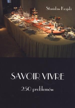 Savoir Vivre. 250 problemów - HIT