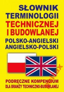 Słownik terminologii technicznej i budowlanej ang.