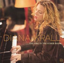 CD- DIANA KRALL- THE GIRL IN THE OTHER ROOM