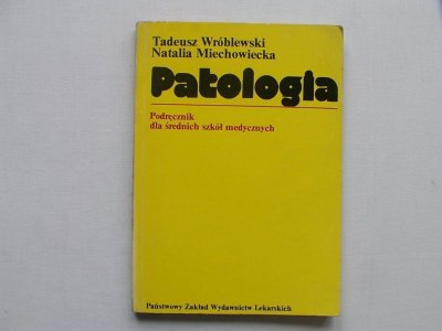 PATOLOGIA - Wróblewski [2239A]