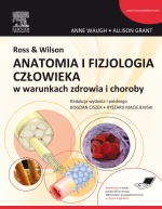 Anatomia i fizjologia człowieka Ross &amp; Wilson