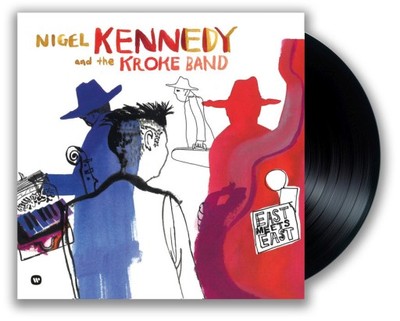Kennedy Nigel Kroke - East Meets East folia