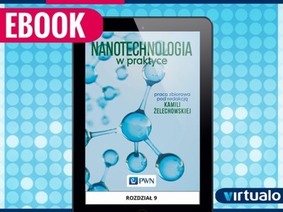 Nanotechnologia w... Kamila Żelechowska