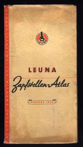 Leuna Zapfstellen-Atlas. Ausgabe 1939.