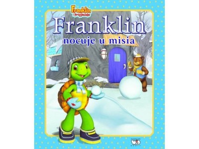 Franklin nocuje u misia - praca zbiorowa