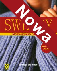 Swetry: Modne projekty na drutach