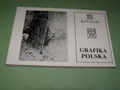 Grafika polska * Katalog zbiorów MN Kielce