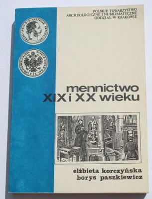 Mennictwo XIX i XX wieku - Paszkiewicz