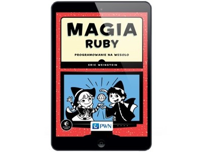 Magia Ruby. Programowanie... Eric Weinstein