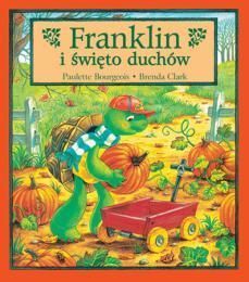 Książka bajka żółw Franklin i święto duchów