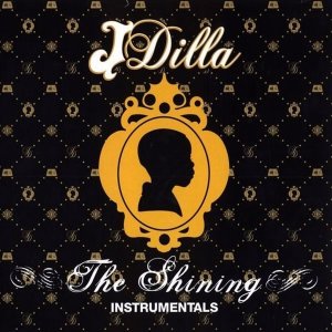 J Dilla - The Shining Instrumentals 2LP VINYL
