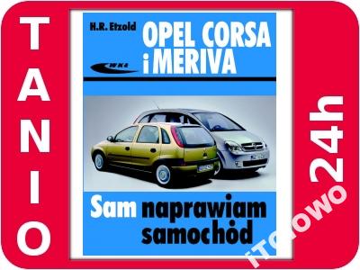 Opel Corsa C i Meriva Sam Naprawiam Samochód