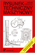 Rysunek techniczny maszynowy Wyd 25 Dobrzański WNT