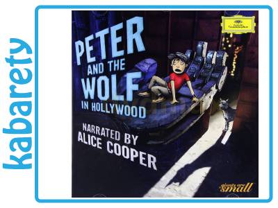 ALICE COOPER: PETER AND THE WOLF IN HOLLYWOOD [CD]