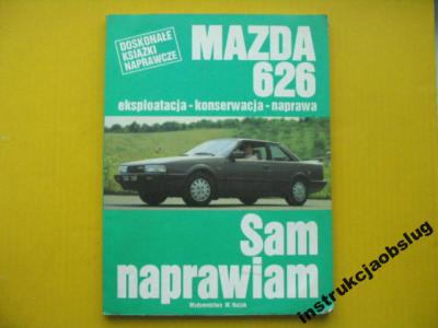 Mazda 626 GC instrukcja napraw Mazda 626 83-87 PL