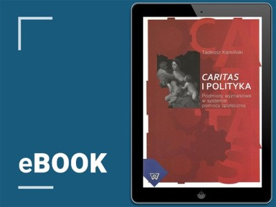 Caritas i polityka. Podmioty wyznaniowe
