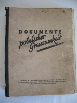 DOKUMENTE POLNISCHER GRAUSAMKEIT NSDAP 1940 R