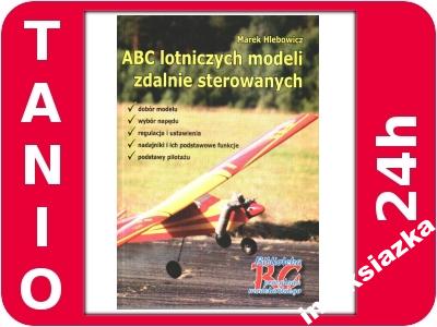 ABC lotniczych modeli zdalnie sterowanych