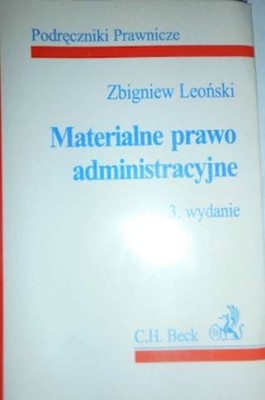 Materialne prawo administracyjne 3. w... - Leoński