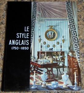 Le Style Anglais 1750-1850 /styl angielski