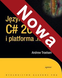 Troelsen Andrew - Język C# 2010 i platforma NET 4
