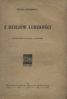 Z DZIEJÓW LUDZKOŚCI - Helena Witkowska /6944/